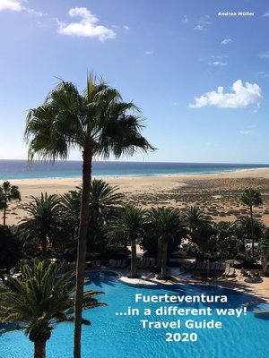 cover image of Fuerteventura ...in a different way! Travel Guide 2020